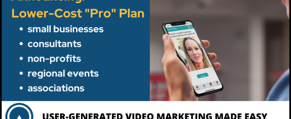 new lower-cost answerstage pro plan for user-generated video marketing